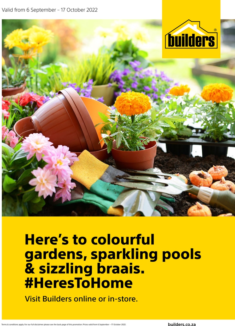 Builders Here s To Colourful Gardens Sparkling Pools Sizzling