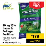 Pro Tek 15% Lawn & Foliage Fertiliser (Reg. No K9915)-10kg 