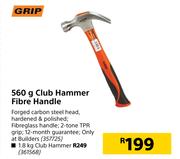 Grip 560g Club Hammer Fibre Handle 