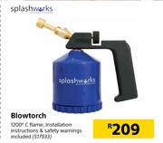 Splashworks Blowtorch