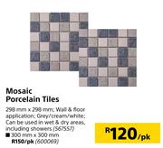 Mosaic Porcelain Tiles-300mm x 300mm Per pk