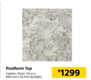 Postform Top 3.6m x 600mm x 32mm (Catalan Gloss)