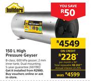 Builders 150L High Pressure Geyser