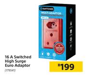 Switched 16A High Surge Euro Adaptor