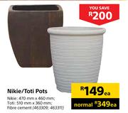 Nikie/Toti Pots=Each