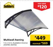 Builders Multiwall Awning 1m x 1.2m