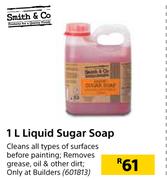 Smith & Co Liquid Sugar Soap-1L