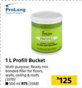 ProLong Profill Bucket-500ml