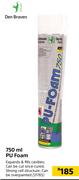 Den Braven PU Foam-750ml