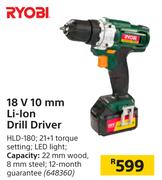 Ryobi 18 V 10 mm Li-Ion Drill Driver HLD-180