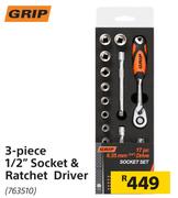 Grip 3 Piece 1/2" Socket & Ratchet Driver