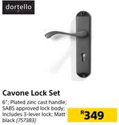 Dortello Cavone Lock Set