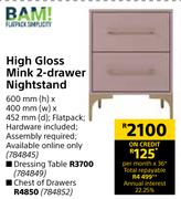 BAM High Gloss Mink 2 Drawer Nightstand 600mm (h) x 400mm (w) x 452mm (d)