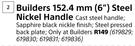 Builders 152.4mm (6") Steel Nickel Handle