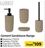 Lusso Cement Sandstone Range