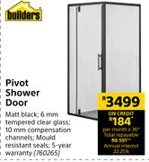 Builders Pivot Shower Door