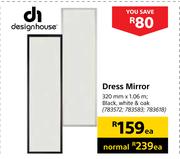 Designhouse Dress Mirror 783572, 783583,x783618-Each