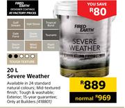 Fired Earth Severe Weather 418801-20Ltr