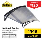 Builders Multiwall Awning 1m x 1.2m