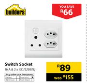 Builders Switch Socket