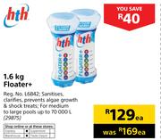 HTH 1.6Kg Floater+-Each