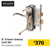 Dortello 6" 3 Lever Livenza Lock Set