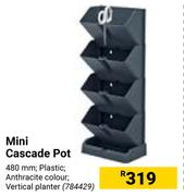 Mini Cascade Pot