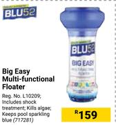Blu 52 Big Easy Multi Functional Floater