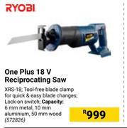 Ryobi One Plus 18V Reciprocating Saw