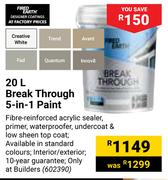 Fired Earth Break Through 5 In 1 Paint-20L
