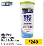 Blu 52 Big Pool All In One Pool Solution