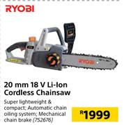 Ryobi 20mm 18V Li-Ion Cordless Chainsaw