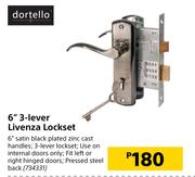 Dortello 6" 3 Lever Livenza Lockset