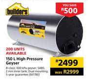 Builders 150L High Pressure Geyser