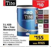 Tite 5L H20 Tite+Free Membrane