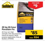 Builders 24-Hour Porcelain Fix-20Kg
