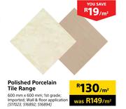 Polished Porcelain  Tile Range 600mmX600mm-Per Sqm