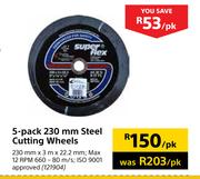 Super Flex 5 Pack 230mm Steel Cutting Wheels-Per pack