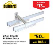 Builders 2.5m Double Track-Each