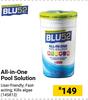Blu 52 All In One Pool Solution