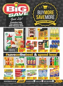 Big Save : Buy More Save More (01 January - 28 February 2025)