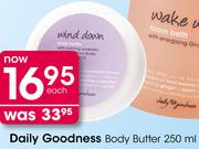 Daily Goodness Body Butter-250Ml