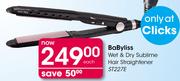 Babyliss Wet & Dry Sublime Hair Straightener ST227E