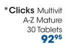 Clicks Multivit A-z Mature-30 Tablets