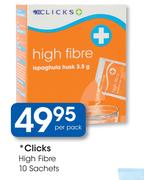 Clicks High Fibre 10 Sachets-Per Pack
