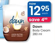 Dawn Body Cream-280ml