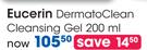 Eucerin Dermato Clean Cleasing Gel-200ml