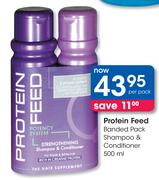 Protein Feed Banded Pack Shampoo & Conditioner-500ml Per Pack