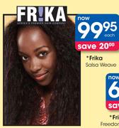 Frika Salsa Weave Each