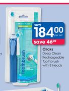 Clicks Deep Clean Rechargeable Toothbrush With 2 Heads